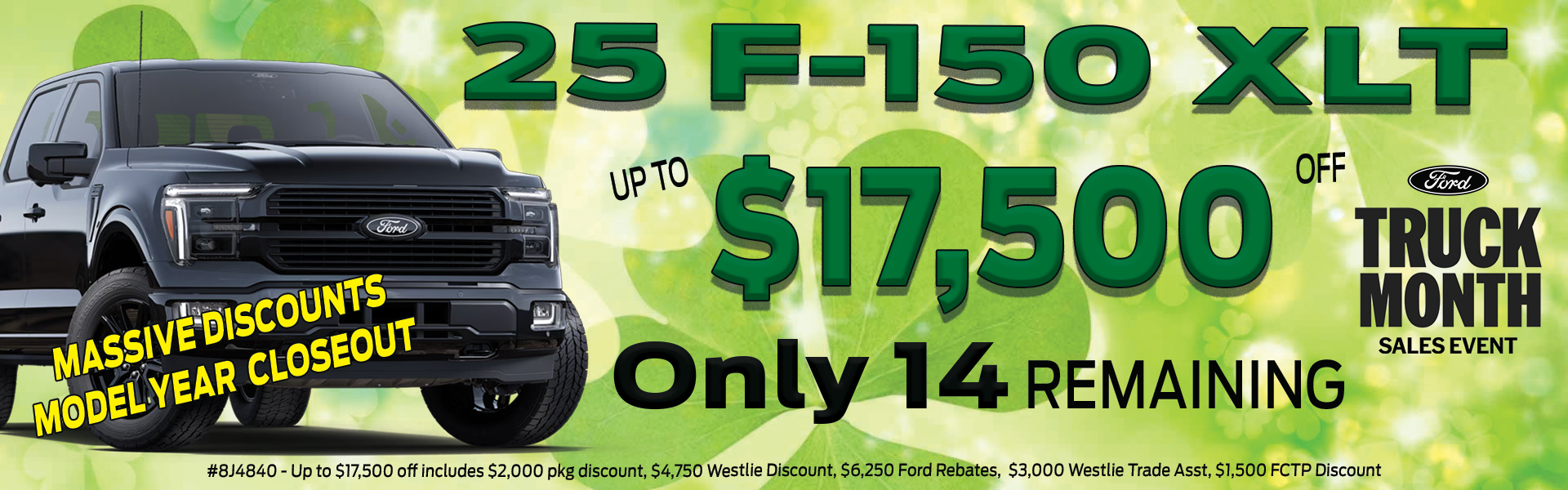 2025 F150 up to $17,000 off
